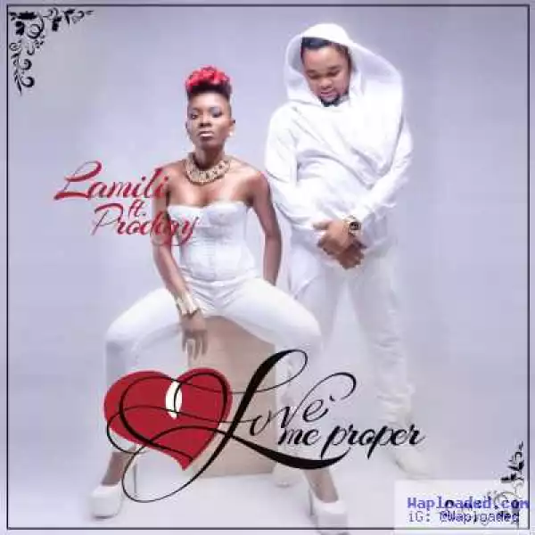 Lamili - Love Me Proper
